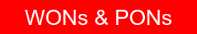 WONs and PONs